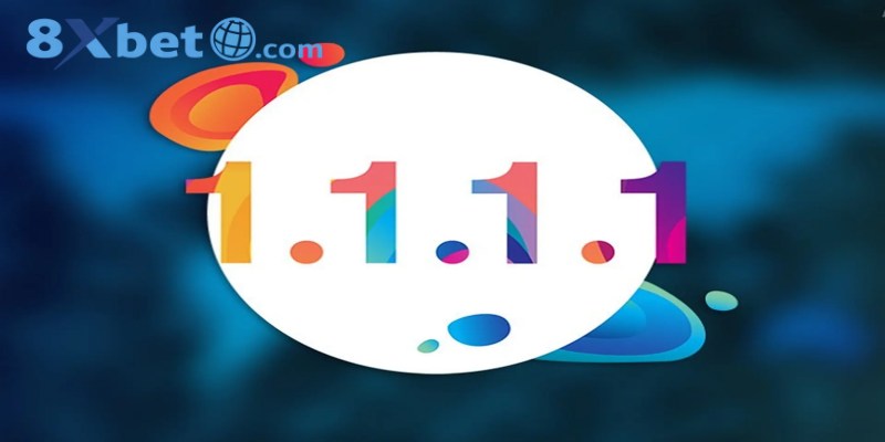 Vì sao nên dùng 1.1.1.1 khi truy cập 8XBET bị chặn
